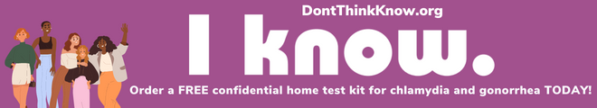 Dontthinkknow.org Free confidenital chlamydia and gonorrhea test kit
